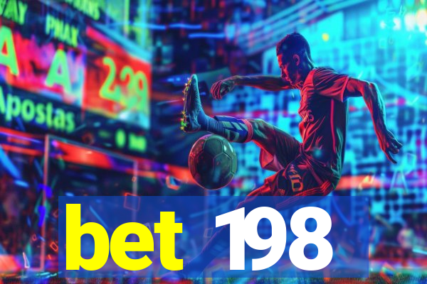 bet 198